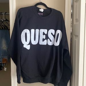 Queso Sweatshirt